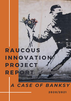 Raucous: A Case of Banksy